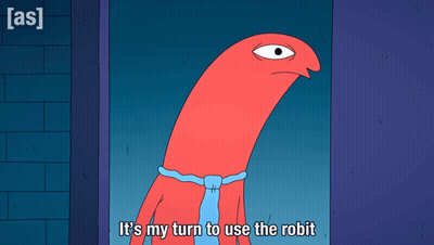 Cartoon Saying It's My Turn To Use The Robot GIF