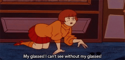 Cartoon Saying My Glasses I Can't See Without My Glasses GIF