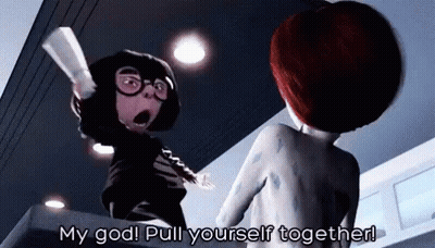 Cartoon Saying My God Pull Yourself Together Next To Another Character GIF
