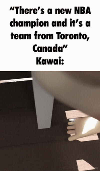 Cartoon Saying New NBA Champion Toronto Kawaii GIF