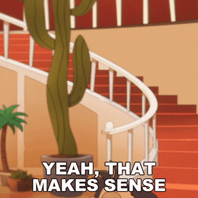 Cartoon Saying Yeah That Makes Sense With Cactus GIF