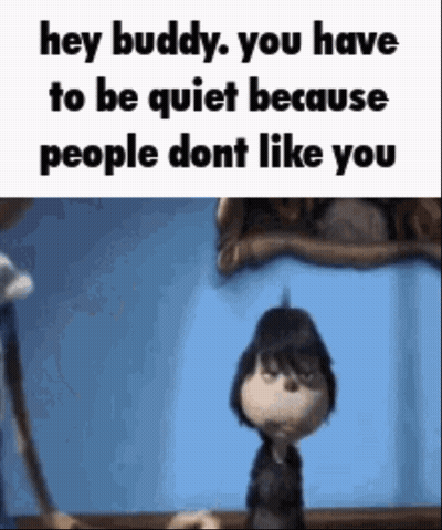 Cartoon Says Hey Buddy Be Quiet GIF