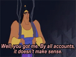 Cartoon Says Well You Got Me By All Accounts GIF