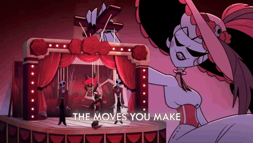 Cartoon Scene Saying The Moves You Make