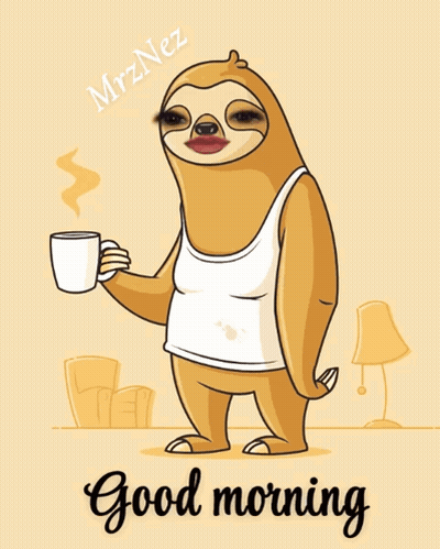 Cartoon Sloth Holding Coffee Saying Good Morning GIF