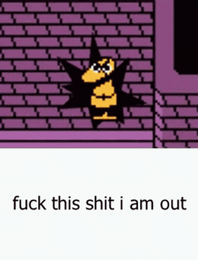 Cartoon Sticking Head Through Brick Wall Saying Fuck This Shit I Am Out GIF