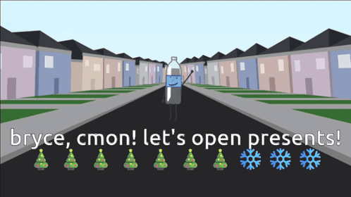 Cartoon Water Bottle Walking Down Street With Bryce Cmon Let's Open Presents GIF