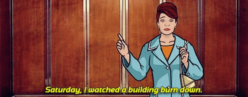 Cartoon Woman Says Saturday I Watched A Building Burn Down GIF