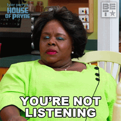 Cassi Davis Youre Not Listening GIF