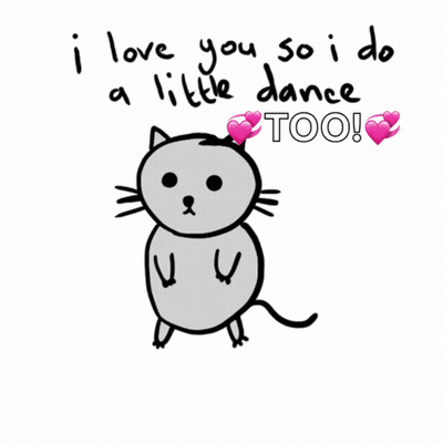 Cat I Love You So I Do A Little Dance Too GIF
