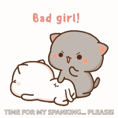 Cat Spanking Another Cat Bad Girl Time For My Spanking Please GIF
