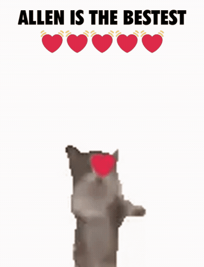 Cat With Heart Saying Allen Is The Bestest GIF