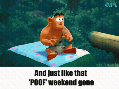 Caveman Sitting On Bed And Just Like That Poof Weekend Gone GIF