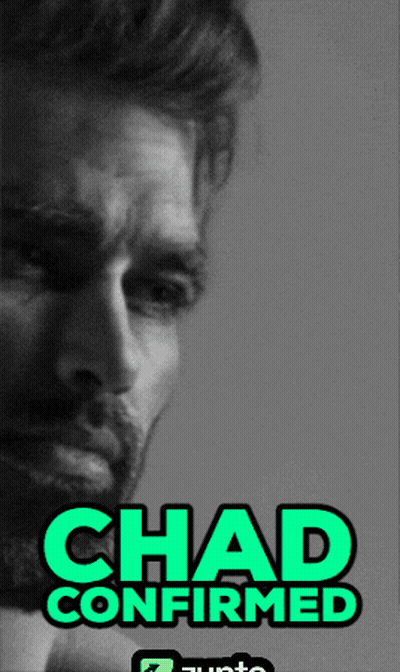 Chad Confirmed Text GIF