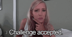 Challenge Accepted Jenna Marbles GIF