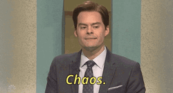 Chaos Bill Harder Saturday Night Live GIF