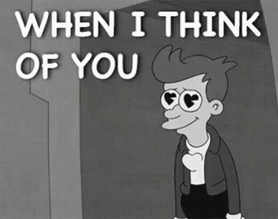Character With Hearts In Eyes Saying When I Think Of You GIF