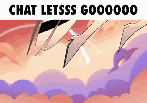 Chat Lets Go GIF
