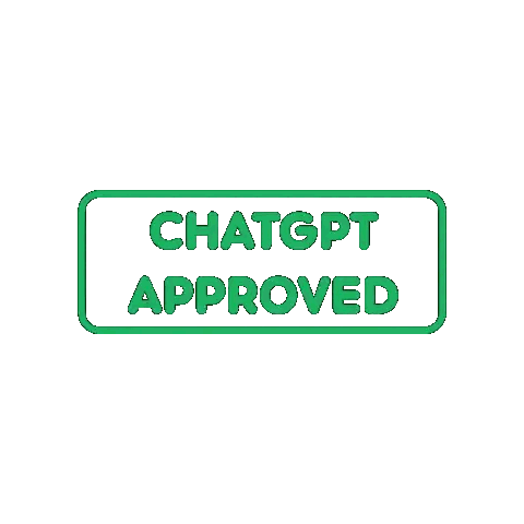ChatGPT Approved Sticker