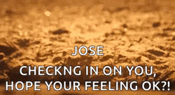 Checking On You Hope Youre Feeling Okay GIF