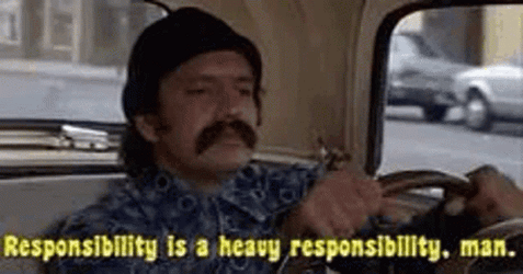 Cheech And Chong Responsibility Is A Heavy Responsibility GIF