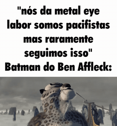 Cheetah Nos Da Metal Eye Labor Somos Pacifistas Mas Raramente Seguimos Isso GIF
