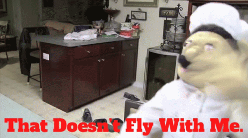 Chef In Kitchen With That Doesn't Fly With Me Text GIF