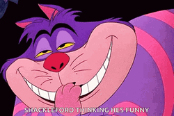 Cheshire Cat He's Funny GIF