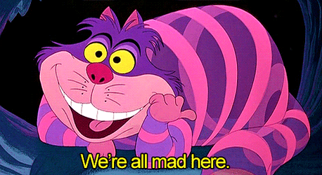 Cheshire Cat We Are Mad Here Alice In Wonderland GIF