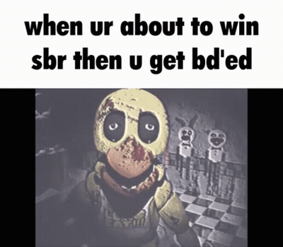 Chicken Saying When Ur About To Win SBR Then U Get BD'ed On It GIF
