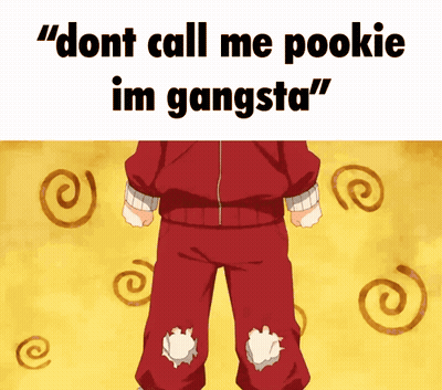 Child Saying Dont Call Me Pookie Im Gangsta GIF
