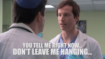Childrens Hospital Suspense Tell Me Right Now GIF