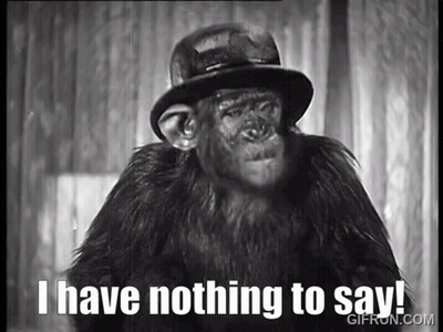 Chimpanzee In Top Hat Says I Have Nothing To Say GIF