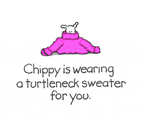 Chippy Dog Wearing Turtleneck Sweater Weather GIF