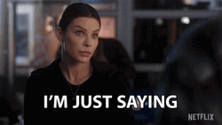 Chloe Decker Just Saying GIF