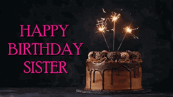 Chocolate Cake Happy Birthday Sis GIF