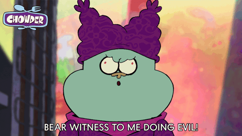 Chowder Says Bear Witness To Me Doing Evil In This Cartoon GIF