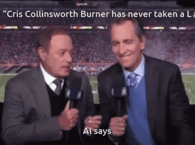 Chris Collinsworth Burner Has Never Taken A L GIF