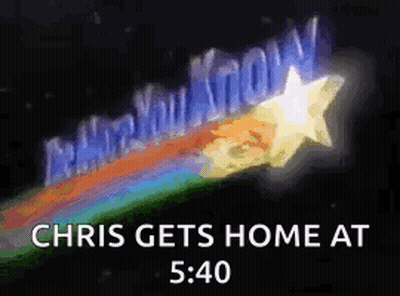 Chris Gets Home At 5:40 With A Rainbow And A Star Behind Him . GIF