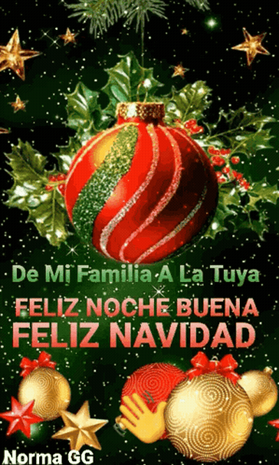Christmas Card With Red And Green Ornament De Mi Familia A La Tuya Feliz Nochebuena Feliz Navidad GIF