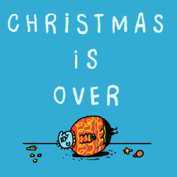Christmas Is Over Full GIF