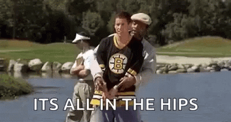 Chubbs Happy Gilmore Its All In Hips GIF
