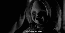 Chucky Haha Life Is Short GIF