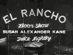 Citizen Kane El Rancho