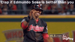 Clap If Edmundo Sosa Is Better Lindor GIF