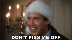 Clark Griswold Dont Piss Me Off GIF