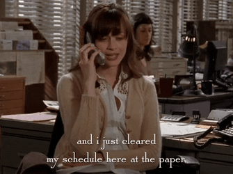 Cleared My Schedule Rory Gilmore Girls GIF