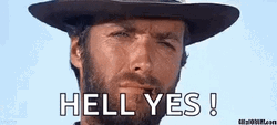 Clint Eastwood Hell Yes GIF