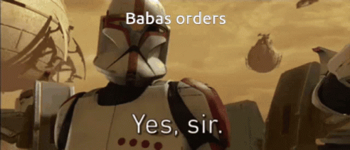 Clone Trooper Saying Babas Orders Yes Sir GIF