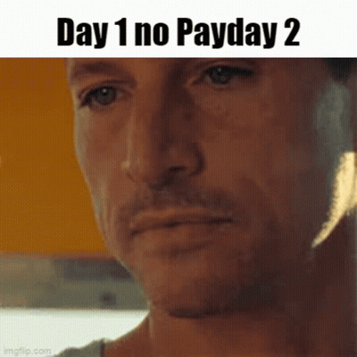Close Up Man Face Day 1 No Payday 2 GIF